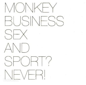 Monkey Business, SEX AND SPORT? NEVER!, CD