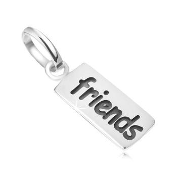Známka s nápisom Friends, prívesok zo striebra 925