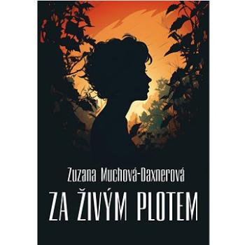 Za živým plotem (999-00-038-0652-9)