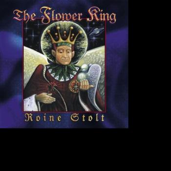 Stolt, Roine - The Flower King, CD