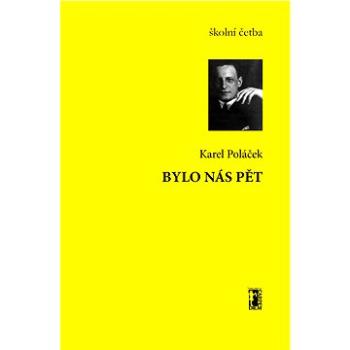 Bylo nás pět (978-80-748-7167-2)