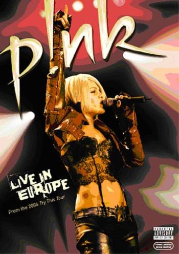 Pink, Live In Europe, DVD