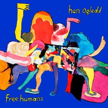 HEN OGLEDD - FREE HUMANS, CD