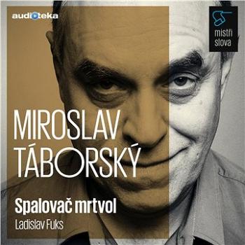 Mistři slova - Spalovač mrtvol