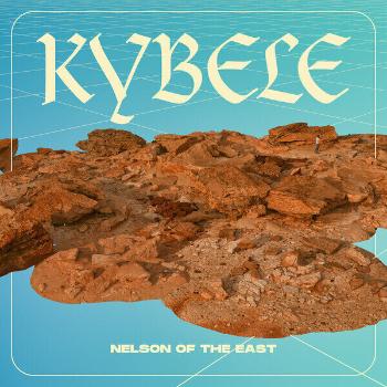 Nelson of The East - Kybele (LP)