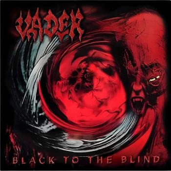 Vader - Black To The Blind (Remastered) (LP)