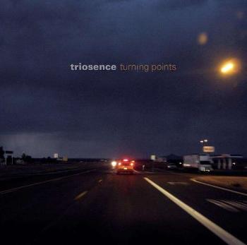 Triosence - Turning Points, CD