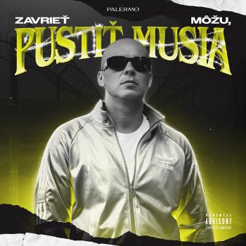 Palermo, Zavrieť môžu, pustiť musia, CD