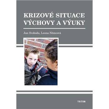 Krizové situace výchovy a výuky (978-80-738-7935-8)