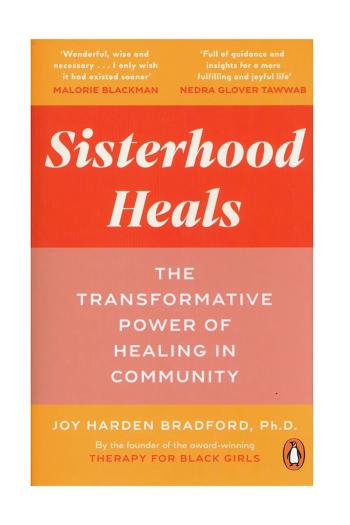 Kniha Taschen Sisterhood Heals by Joy Harden Bradford, English viac farieb