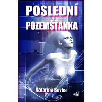 Poslední pozemšťanka (999-00-018-4937-5)