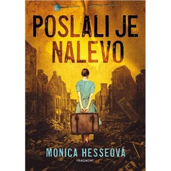 Poslali je nalevo (978-80-253-4927-4)