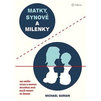 Matky, synové a milenky (978-80-271-0415-4)