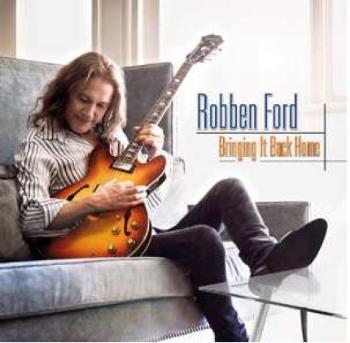 Robben Ford, BRINGING IT BACK HOME, CD