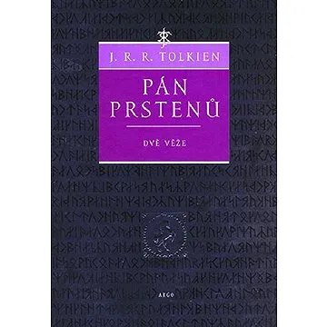 Pán prstenů - Dvě věže (9788025705735)