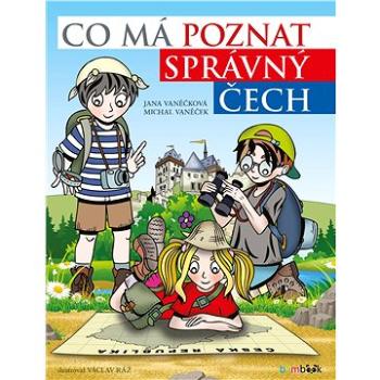 Co má poznat správný Čech (978-80-271-2090-1)