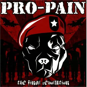 Pro-Pain, PRO-PAIN - - B THE FINAL REVOLUTION CD, CD