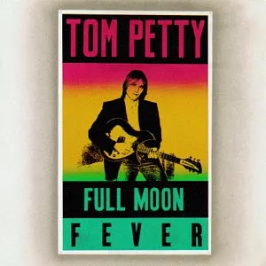 Tom Petty and the Heartbreakers, FULL MOON FEVER, CD