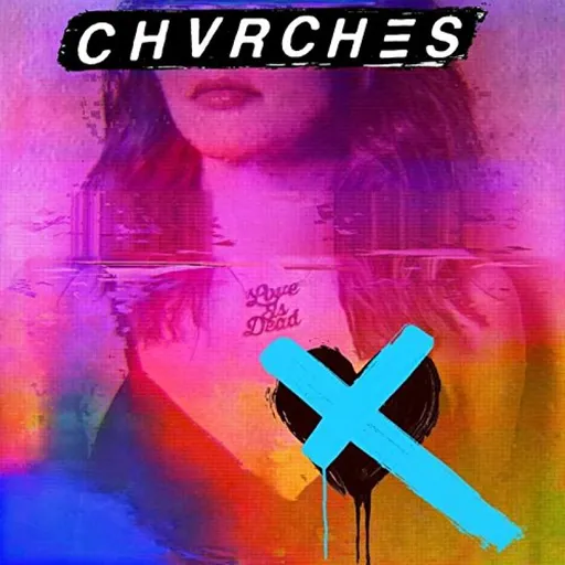 Chvrches, CHVRCHES LOVE IS DEAD CD, CD