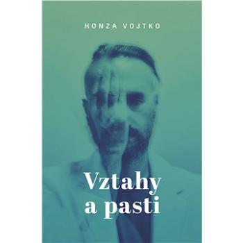 Vztahy a pasti (978-80-7637-324-2)