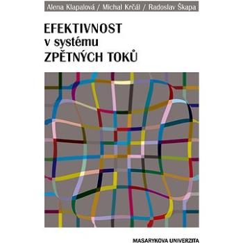 Efektivnost v systému zpětných toků (978-80-210-6600-7)