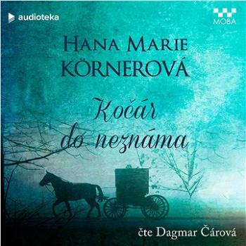 Kočár do neznáma