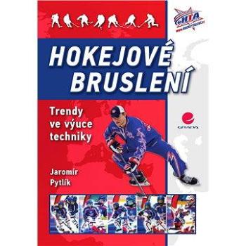 Hokejové bruslení (978-80-247-5742-1)