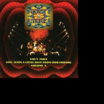 GOV'T MULE - LIVE WITH A LITTLE HELP FROM OUR FRIENDS VOL.2, CD