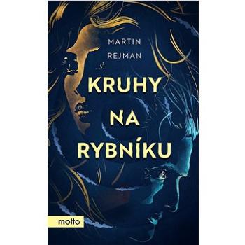 Kruhy na rybníku  (978-80-267-2293-9)