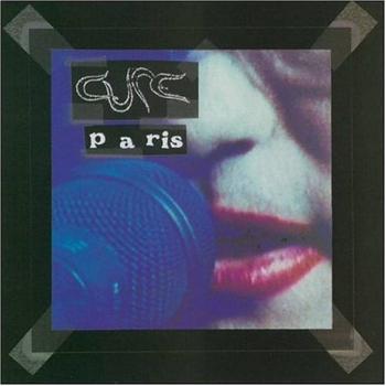 The Cure, Paris (30th Anniversary Edition), CD