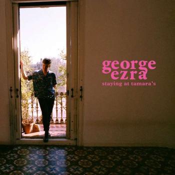 George Ezra, STAYING AT TAMARA'S, CD