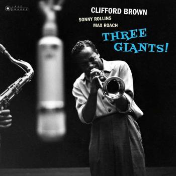 BROWN, CLIFFORD & ... - THREE GIANTS!, Vinyl