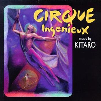 KITARO - CIRQUE INGENIEUX, CD