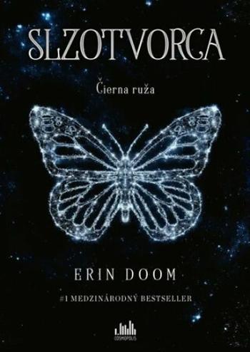 Slzotvorca 1: Čierna ruža - Erin Doom