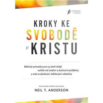 Kroky ke svobodě v Kristu (978-80-879-0494-7)