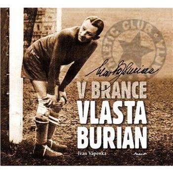 V brance Vlasta Burian (978-80-875-1724-6)