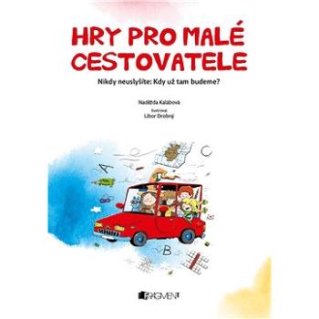 Hry pro malé cestovatele (978-80-253-3219-1)