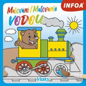 Malování / Maľovanie vodou - Vlaky