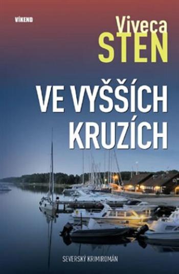 Ve vyšších kruzích - Viveca Sten