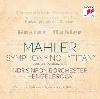 Mahler, G. - Mahler: Sinfonie Nr. 1 "Titan" (Hamburg Version 1893), CD