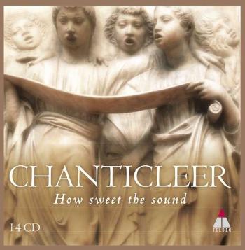 CHANTICLEER - HOW SWEET THE SOUND, CD