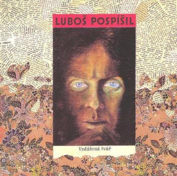 Luboš Pospíšil, Vzdálená Tvář (30th Anniversary Edition), CD