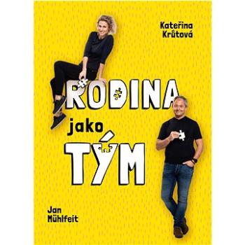 Rodina jako tým (978-80-726-1587-2)