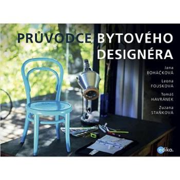 Průvodce bytového designéra (978-80-266-0360-3)