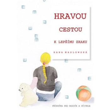 Hravou cestou k lepšímu zraku