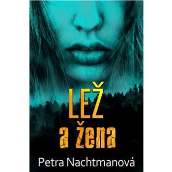 Lež a žena (999-00-030-9488-9)