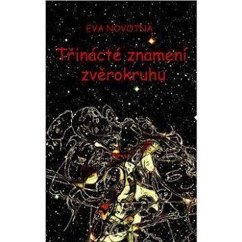 Třinácté znamení zvěrokruhu (978-80-877-4987-6)