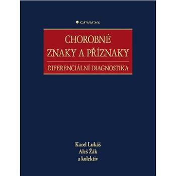 Chorobné znaky a příznaky (978-80-247-5067-5)