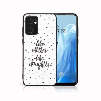 MY ART Ochranný obal Oppo Reno7 5G LIKE MOTHER (113)