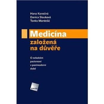 Medicína založená na důvěře (978-80-726-2914-5)